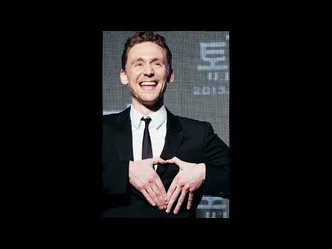 Tom Hiddleston || Love your Voice