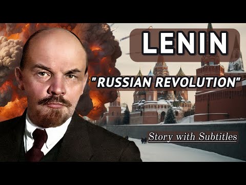 Lenin - the Path to Russian Revolution 🍀 Learn English through Stories (Level 4) 🍀 Subtitles