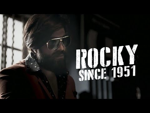 Rocky Since 1951 | KGF | Yash | Prashanth Neel