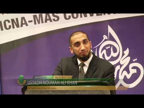 The Significance of  Surah Al Kawther - Ustadh Nouman Ali Khan