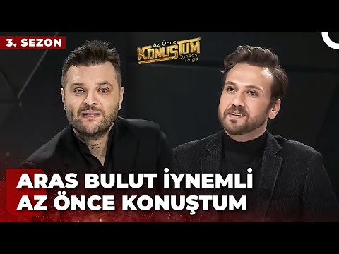 Aras Bulut İynemli | Candaş Tolga Işık ile Az &Ouml;nce Konuştum | 16 Ocak 2024