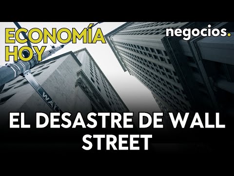 ECONOM&Iacute;A HOY | Desastres de Wall Street, crisis de Gobierno y el pa&iacute;s por que compiten EEUU y China