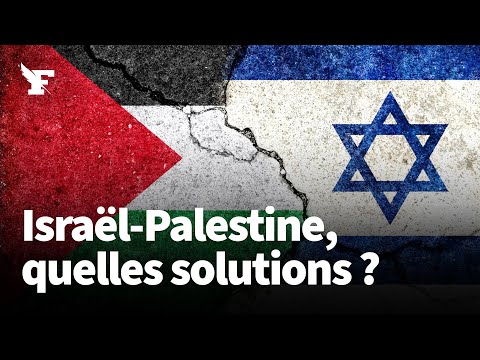 Isra&euml;l-Palestine : quelles solutions politiques pour le Proche-Orient ?