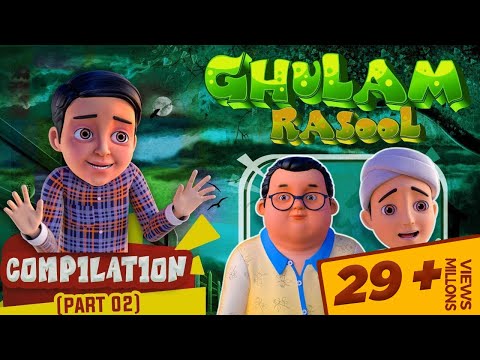 Ghulam Rasool All New Episodes Compilation (Part 02) | Ghulam Rasool 3D Animation Series