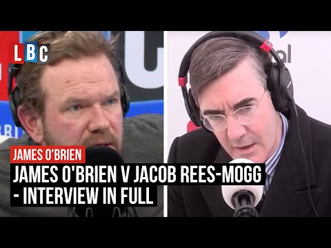 James O'Brien VS Jacob Rees-Mogg On Brexit | FULL Interview | LBC