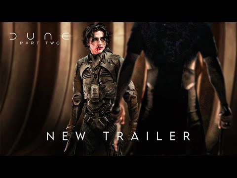 DUNE: PART TWO &ndash; Final Trailer 4K - (W/ Darude  Sandstorm)