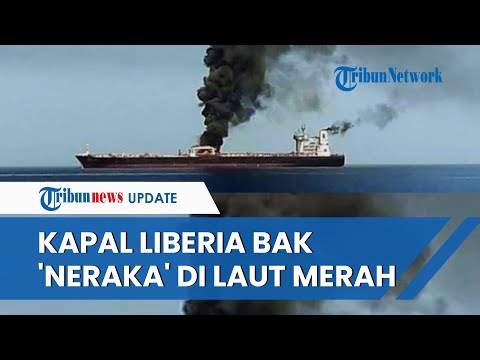 Penampakan Kapal Berbendera Liberia HANGUS TERBAKAR di Laut Merah saat Hendak Menuju ke Israel