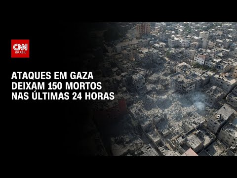 Ataques em Gaza deixam 150 mortos nas &uacute;ltimas 24 horas | AGORA CNN