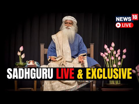 Sadhguru LIVE | Sadhguru Speaks On India And G20 Summit 2023 LIVE | Sadhguru Speech LIVE | N18L