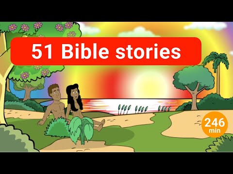 51 Bible Stories for kids. A big collection stories from the Bible for children.