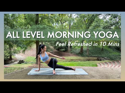 Feel Refreshed in 10 Minutes - All Level Morning Yoga Flow