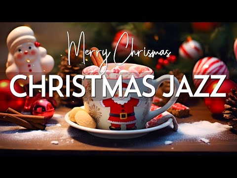 Happy Christmas Jazz Ambience 🎄 Christmas Jazz Instrumental &amp; Sweet Christmas Bossa Nova for Relax