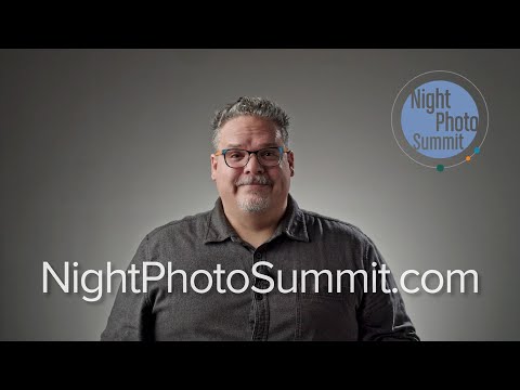 Night Photo Summit Feb 2-4, 2024