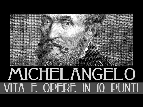 Michelangelo: vita e opere in 10 punti