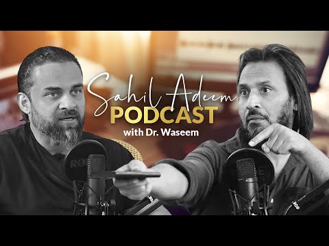 Parenting and Technology | Sahil Adeem Podcast with Dr. Waseem