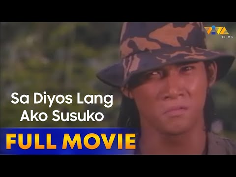 Sa Diyos Lang Ako Susuko Full Movie HD | Robin Padilla, Nanette Medved,  Amy Perez, Roi Vinzon