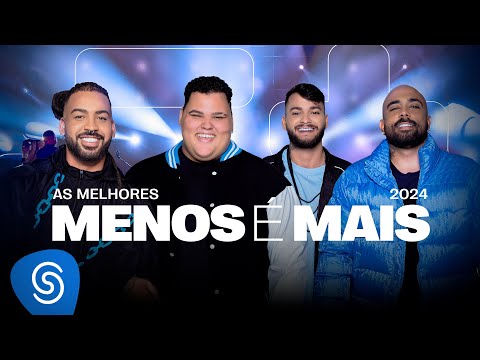 Menos &amp;eacute; Mais: As Melhores - 2023