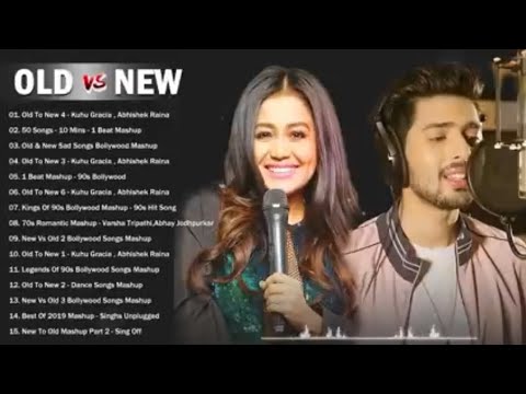 Old Vs New Bollywood Mashup Songs 💖 Romantic Mashup 💖 Kuhu Gracia Mashup