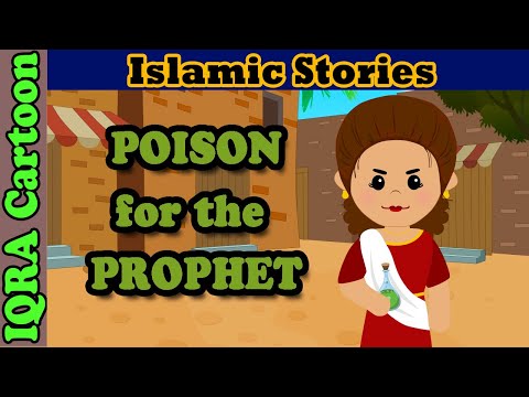 Poison for Prophet Muhammad ﷺ | Islamic Stories | Prophet Stories | Sahaba Stories | Islamic Cartoon