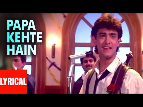 Lyrical: Papa Kehte Hain Bada Naam Karega | Qayamat Se Qayamat Tak | Aamir Khan