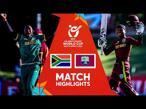 Match Highlights | South Africa v West Indies | ICC U19 Men&rsquo;s CWC 2024