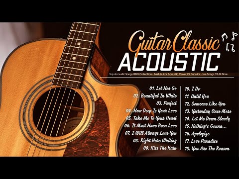 Top 50 Best Guitar Songs In The World 🎸 Best Guitar Acoustic Cover Of Popular Love Songs Of All Time