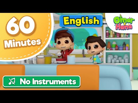 [NO INSTRUMENTS] Omar &amp; Hana | 60 min Compilation of songs | Islamic cartoon