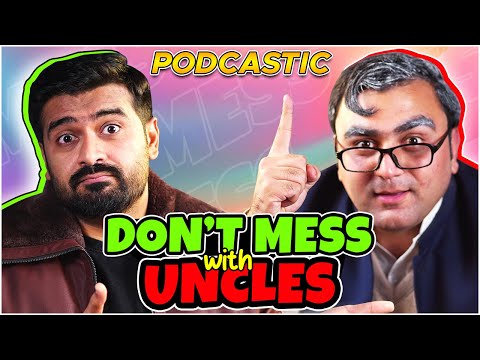 Don&rsquo;t Mess With Uncles | Podcastic # 39 | Umar Saleem