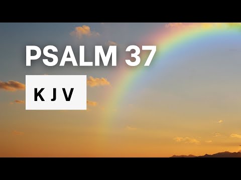 Psalm 37 | KJV Audio Bible | Words + No music