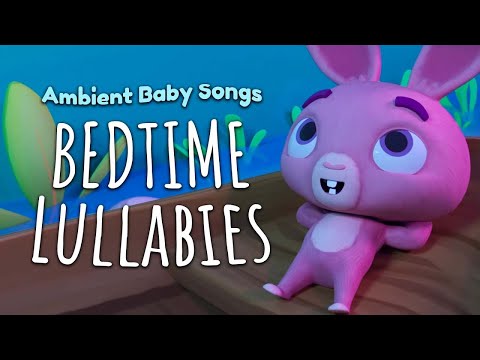 10 HOUR Sleep Time! - Baby Sleep Sounds &ndash; Calming Bedtime Songs for Babies