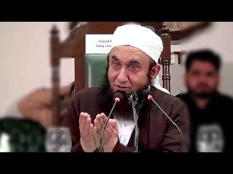 Molana Tariq Jameel Latest Bayan 12 May 2019