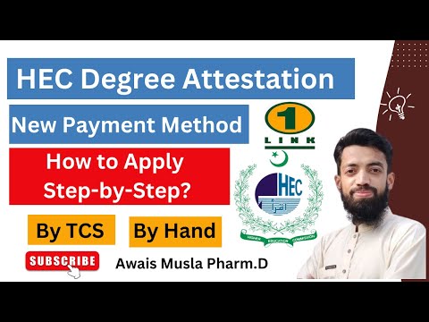 HEC Degree Attestation Procedure through courier | HEC Degree Attestation process by TCS  or walk in