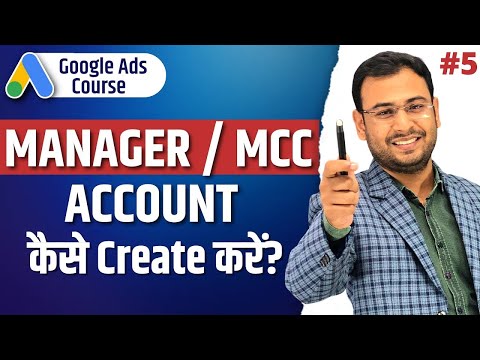 Google Ads Course | How to create Google Ads Manager Account | Part#5 | 2024 UmarTazkeer