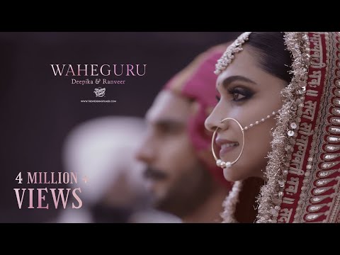 Deepika &amp; Ranveer Trailer | Waheguru |The Wedding Filmer