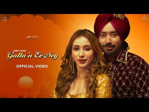 Galla&rsquo;n Ee Ney &ndash; Official Video | Satinder Sartaaj, Jatinder Shah | Heli Daruwala