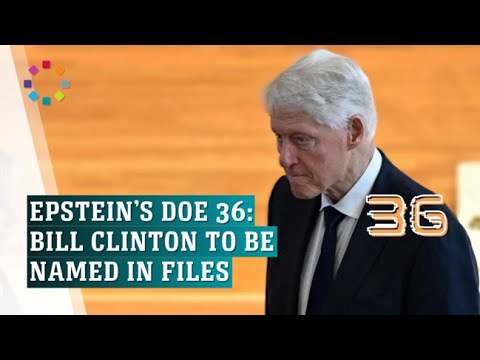 The &ldquo;Doe 36&rdquo; to be named over 50 times in Epstein files: Bill Clinton