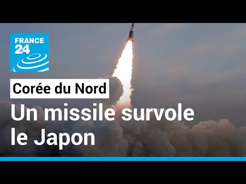 Cor&eacute;e du Nord : un missile balistique survole le Japon &bull; FRANCE 24