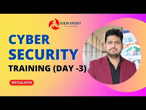 Cyber Security Training Course  Day - 3