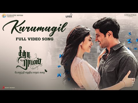 Kurumugil Video Song - Sita Ramam (Tamil) | Dulquer | Mrunal | Vishal | Hanu Raghavapudi