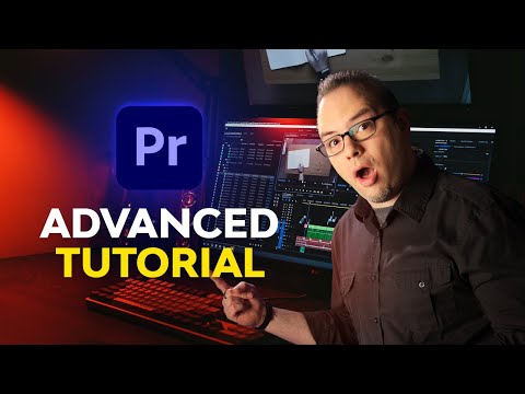 Advanced Premiere Pro for Everyone | FREE COURSE