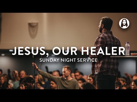 Jesus, Our Healer | Michael Koulianos | Sunday Night Service