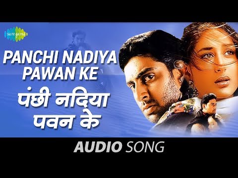 Panchi Nadiya Pawan Ke - Sonu Nigam - Alka Yagnik - Refugee [2000]