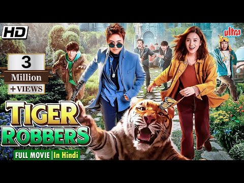 TIGER ROBBERS HOLLYWOOD ANIMAL NEW 2024 HINDI DUBBED FULL RELEASE ACTION MOVIE BLOCKBUSTER HD