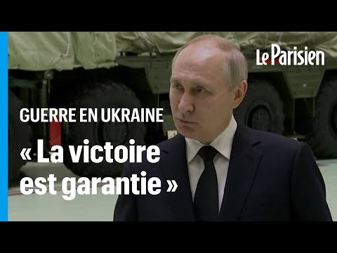 Guerre en Ukraine : Vladimir Poutine n&rsquo;a &laquo;aucun doute&raquo; sur la victoire de la Russie