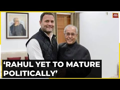 'Rahul Gandhi Yet To Mature...': How Pranab Mukherjee Once Described Rahul Gandhi