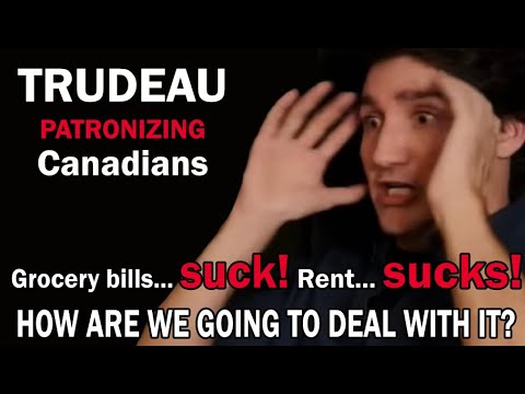 Entitled Trudeau's Patronizing Impersonation