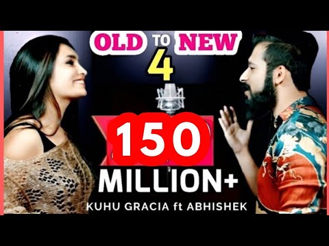 Old to New-4 | KuHu Gracia | Ft. Abhishek Raina | Bollywood Romantic Songs | The Love Mashup