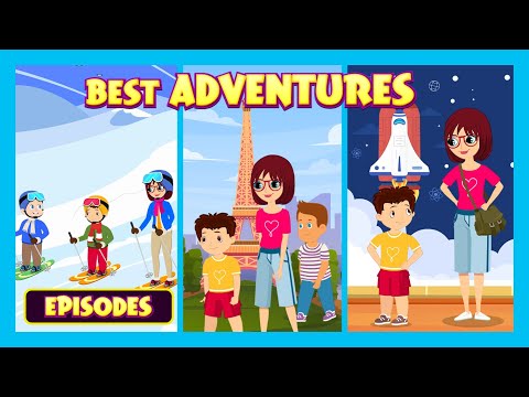 Best Adventures Episodes | Exciting Adventure Episodes for Kids That Will Spark Their Imagination