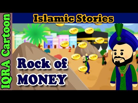 Rock of Money  | Islamic Stories  | Story from Ibn Kathir | Islamic Cartoon