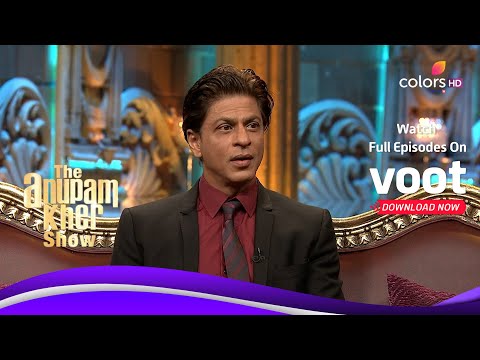 The Anupam Kher Show | द अनुपम खेर शो | Shah Rukh Khan On Stage! | स्टेज पर शाहरुख खान!